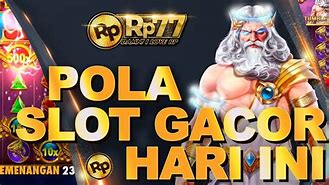 Slot Gacor Hari Ini Pola Sakti